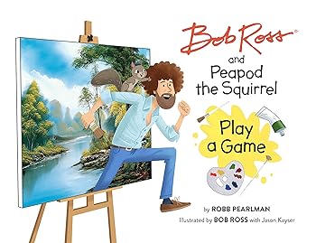 (非常に良い)Bob Ross and Peapod the Squirrel Play a Game (A Bob Ross and Peapod Story)