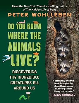 【中古】(非常に良い)Do You Know Where the Animals Live?: Discovering the Incredible Creatures All Around Us