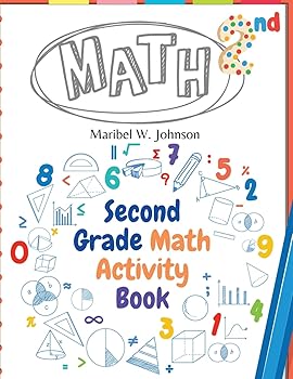 (非常に良い)Second Grade Math Activity Book: Addition and Subtraction, Math Facts, Counting, and More