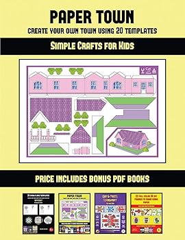(非常に良い)Simple Crafts for Kids (Paper Town - Create Your Own Town Using 20 Templates): 20 full-color kindergarten cut and paste activity sheets