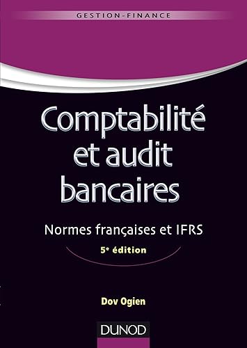 Employment Business and Economy - 【中古】Comptabilit? et audit bancaires - 5e ?d. - Normes fran?aises et IFRS