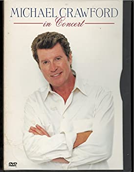 【中古】(非常に良い)Michael Crawford in Concert [DVD]