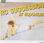 【中古】RC SUCCESSION AT BUDOHKAN [DVD]