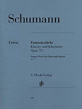 【中古】(非常に良い)シューマン : 幻想小曲集 作品73 (クラリネット、ピアノ) ヘンレ出版