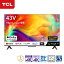 TCL վƥ 43P735 | ˥  ޡȥƥ 4K 塼ʡ¢ ɳݤ ΢Ͽ HDMI YouTube  緿 ƥ 43 43V 43