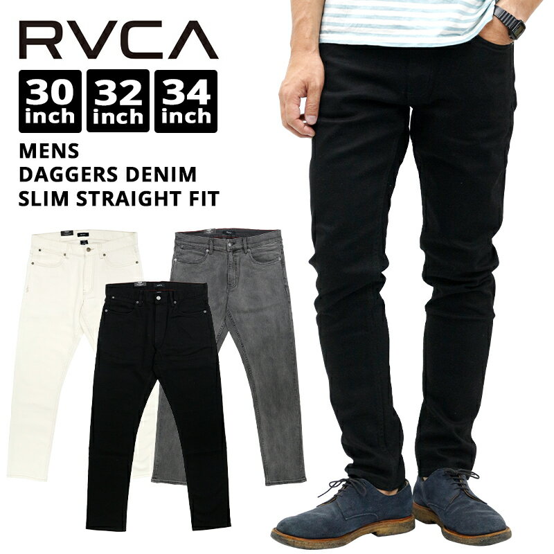 ルーカ メンズ ボトムス カジュアル RVCA DAGGERS BA042721 スリムストレートフィット デニムジーンズ ストレッチ