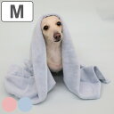 ペットタオル 抗菌カラリペット M 速乾 吸水 ( 犬 猫 ペット タオル 犬用 猫用 ペット用品 ペット用 吸水タオル ペット用タオル 体拭き シャワー シャ...
