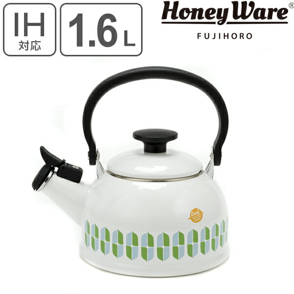 ケトル 1.6L リーフ 笛吹きケトル HoneyWare 富士ホーロー （ 送料無料 IH対応 ガス火対応 やかん ヤカン ホーロー製ケトル ホーローケトル 琺瑯ケトル 湯沸し IHケトル 調理器具 おしゃれ ハニーウェア ）【3980円以上送料無料】