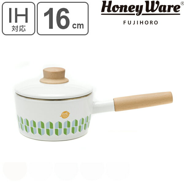 片手鍋 16cm ホーロー製 木柄 リーフ HoneyWare 富士ホーロー （ 送料無料 IH対応 ソースパン 琺瑯鍋 16センチ 小鍋 ミルクパン ホーローココット ほうろう鍋 片手なべ 小さい 鍋 調理器具 おしゃれ ハニーウェア ） 【3980円以上送料無料】