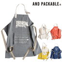 エプロン AND PACKABLE アンドパッカブル ( 送料無料 キッチンエプロン 台所エプロン カフェエプロン ポケット付き 折り畳み収納可能 ホルターネッ...