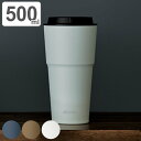 タンブラー 蓋付き 500ml etodo ステンレス ( ステンレスタンブラー ステンレス製 保温 保冷 カップ コップ 洗いやすい 真空断熱 広口 シンプル...