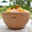 スープボウル 木製 アウトドア 330ml FORESTABLE ( ウッドボウル 木製食器 アウトドア食器 キャンプ お椀 汁椀 スープボール シリアルボウル...