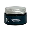 ナプラ N.エヌドット オム アクアグリース 30g 【在庫限り】