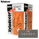 10時までのご注文当日出荷可能(土日除く) キシラデコール 16L 各色 #109 シルバグレイ 注ぎ口付 大坂ガスケミカル