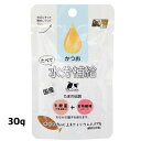 たまの伝説 たべて水分補給 かつお 30gプリンピア 三洋食品【キャットフード ウェット パウチ】安心な国産パウチ。