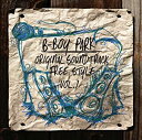 【中古】B-BOY PARK ORIGINAL SOUNDTRACK FREE STYLE Vol.1