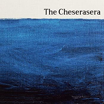 【中古】The Cheserasera