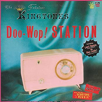 【中古】DOO-WOP STATION/ザ・ファビュラス・キングトーンズ