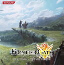 【中古】FRONTIER GATE ORIGINAL SOUNDTRACK