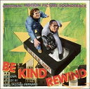 【中古】Be Kind Rewind
