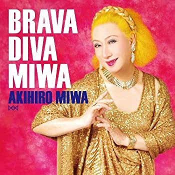 BRAVA DIVA MIWA