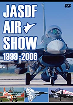 【中古】JASDF AIR SHOW 1999-2006 [DVD]