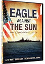 【中古】Eagle Against the Sun: Wwii Documentary Series [DVD]