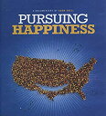 Pursuing Happiness 