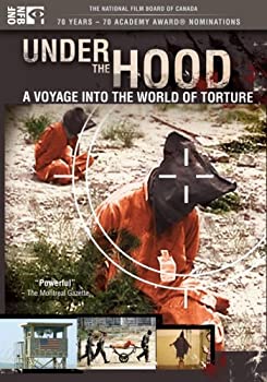 【中古】Under the Hood: A Voyage into the World of Torture