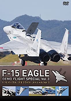 【中古】F-15 イーグル・デモフライト・スペシャル Vol.3 [DVD]