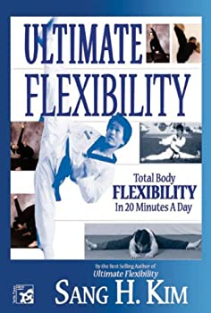 Ultimate Flexibility: Stretching for Martial Arts 