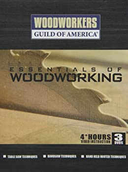 Woodworkers Guild: Essentials of Woodworking 
