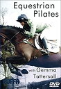 【中古】Equestrian Pilates with Gemma Tattersall