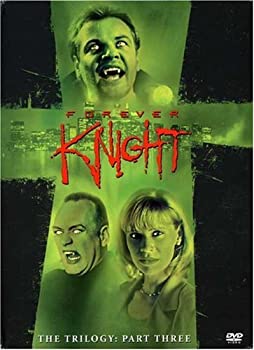 【中古】Forever Knight Trilogy: Part 3 [DVD]