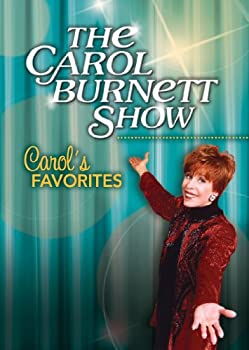 Carol Burnett Show: Carols Favorites  