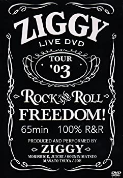 【中古】ZIGGY LIVE DVD TOUR ’03 ROCK AND ROLL FREEDOM