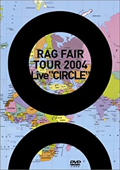 【中古】RAG FAIR LIVE TOUR 2004 LiveCIRCLE [DVD]