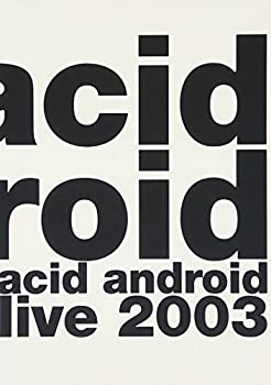 楽天Come to Store【中古】acid android live 2003 [DVD]