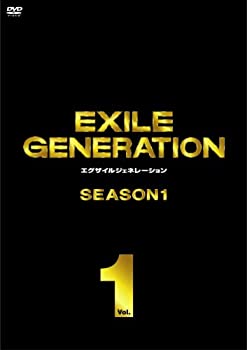 【中古】EXILE GENERATION SEASON1 Vol.1 [DVD]