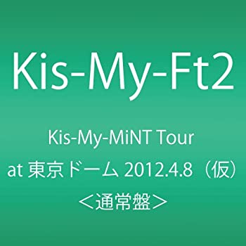 yÁzKis-My-MiNT Tour at h[ 2012.4.8 [DVD]