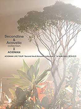ACIDMAN LIVE TOURSecond line & Acoustic collection IIin NHKホール(初回限定盤) 