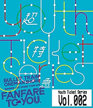 【中古】★Youth Ticket Series Vol.2 BULLET TRAIN ONEMAN SHOW SUMMER LIVE HOUSE TOUR 2