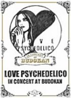 yÁzLOVE PSYCHEDELICO IN CONCERT AT BUDOKAN [DVD]