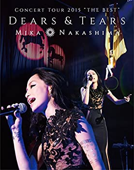 【中古】MIKA NAKASHIMA CONCERT TOUR 2015 THE BEST DEARS & TEARS [Blu-ray]