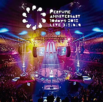 【中古】Perfume Anniversary 10days 2015 PPPPPPPPPP「LIVE 3:5:6:9」(通常盤) [DVD]