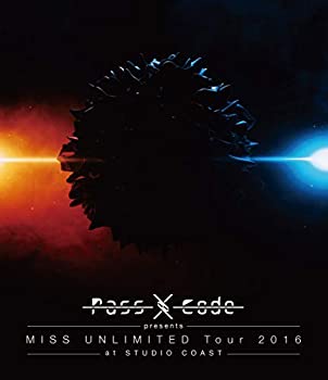 【中古】PassCode MISS UNLIMITED Tour 2016 at STUDIO COAST [Blu-ray]