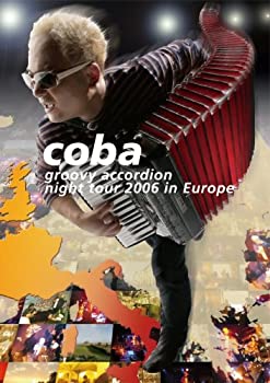 【中古】coba groovy accordion night tour 2006 in Europe [DVD]【メーカー名】ビクターエンタテインメント【メーカー型番】【ブランド名】商品画像はイメージです。中古という特性上、使用に影響ない程度の使用感・経年劣化（傷、汚れなど）がある場合がございます。また、中古品の特性上、ギフトには適しておりません。商品名に『初回』、『限定』、『〇〇付き』等の記載がございましても、特典・付属品・保証等は原則付属しておりません。当店では初期不良に限り、商品到着から7日間はを受付けております。(注文後の購入者様都合によるキャンセル・はお受けしていません。)他モールでも併売している商品の為、完売の際は在庫確保できない場合がございます。ご注文からお届けまで1、ご注文⇒ご注文は24時間受け付けております。2、注文確認⇒ご注文後、当店から注文確認メールを送信します。3、在庫確認⇒新品在庫：3-5日程度でお届け。　　※中古品は受注後に、再メンテナンス、梱包しますので　お届けまで3日-10日営業日程度とお考え下さい。　米海外から発送の場合は3週間程度かかる場合がございます。　※離島、北海道、九州、沖縄は遅れる場合がございます。予めご了承下さい。※配送業者、発送方法は選択できません。お電話でのお問合せは少人数で運営の為受け付けておりませんので、メールにてお問合せお願い致します。お客様都合によるご注文後のキャンセル・はお受けしておりませんのでご了承下さい。ご来店ありがとうございます。昭和・平成のCD、DVD、家電、音響機器など希少な商品も多数そろえています。レコード、楽器の取り扱いはございません。掲載していない商品もお探しいたします。映像商品にはタイトル最後に[DVD]、[Blu-ray]と表記しています。表記ないものはCDとなります。お気軽にメールにてお問い合わせください。