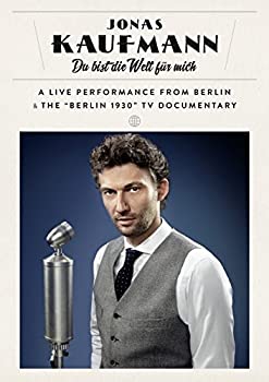 【中古】Jonas Kaufmann Du Bist Die Welt Fur Mich [DVD] [Import]