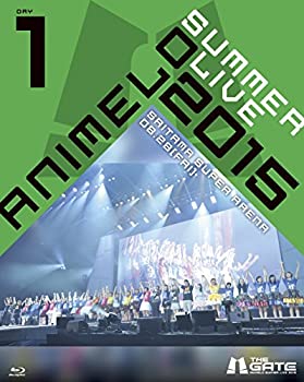 【中古】Animelo Summer Live 2015 -THE GATE- 8.28 [Blu-ray]