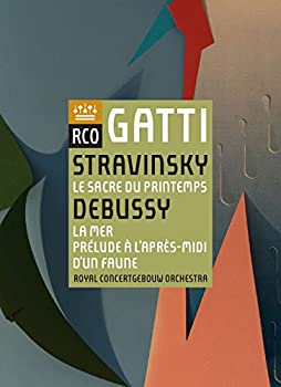 Stravinsky: Le Sacre Du Printemps / Debussy / 